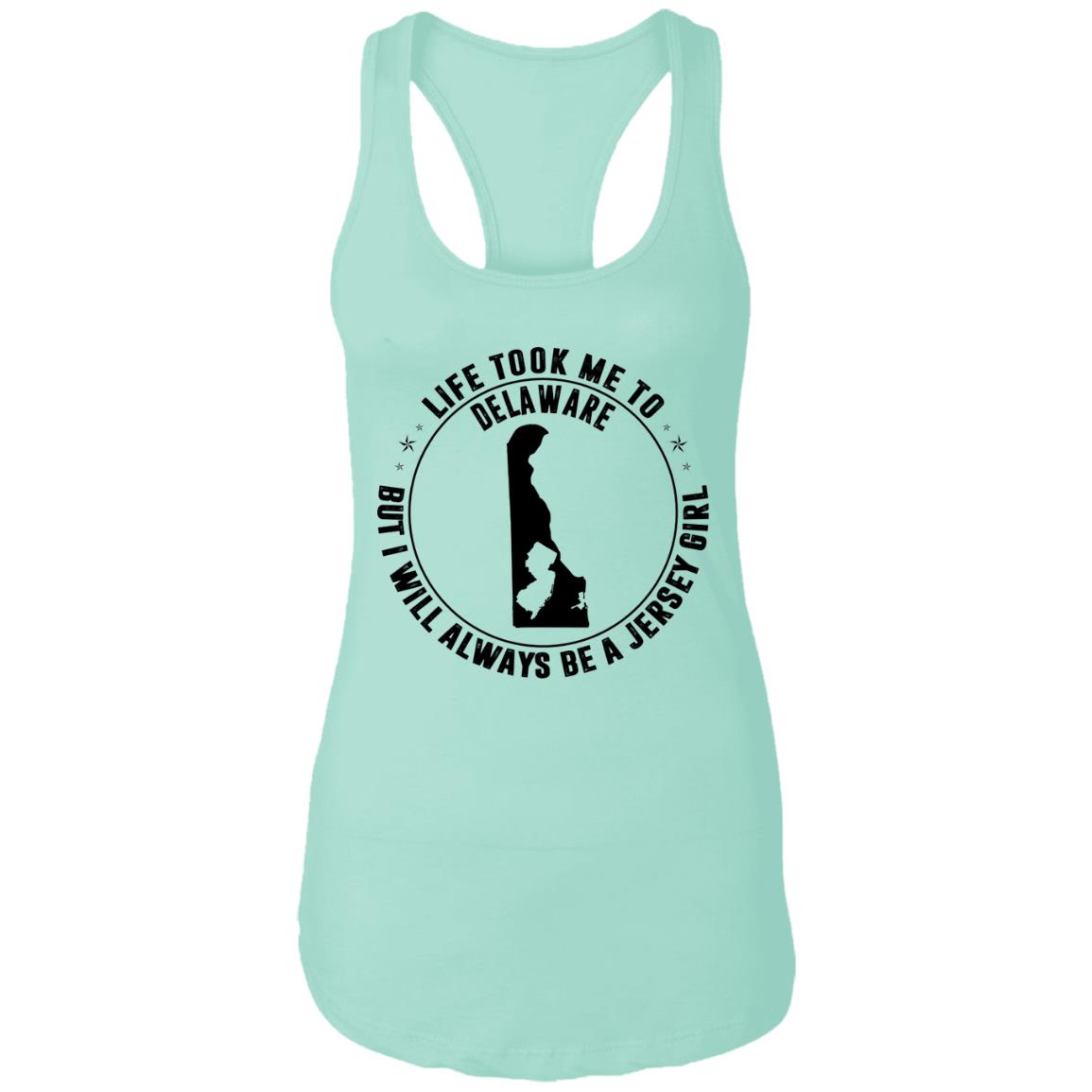 Life Took Me To Delaware Always Be A Jersey Girl Hoodie - Hoodie Teezalo