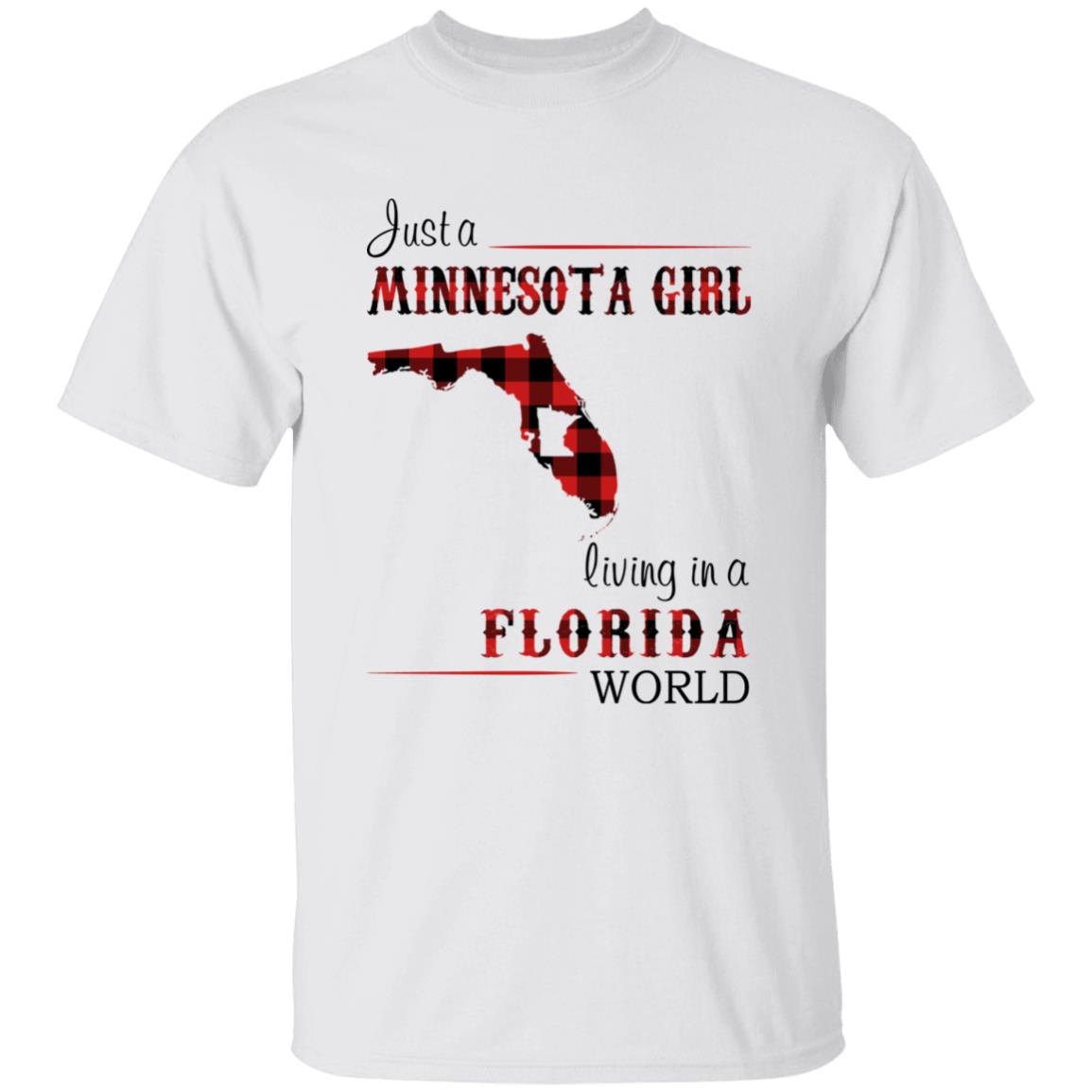 Just A Minnesota Girl Living In A Florida World T-shirt - T-shirt Born Live Plaid Red Teezalo