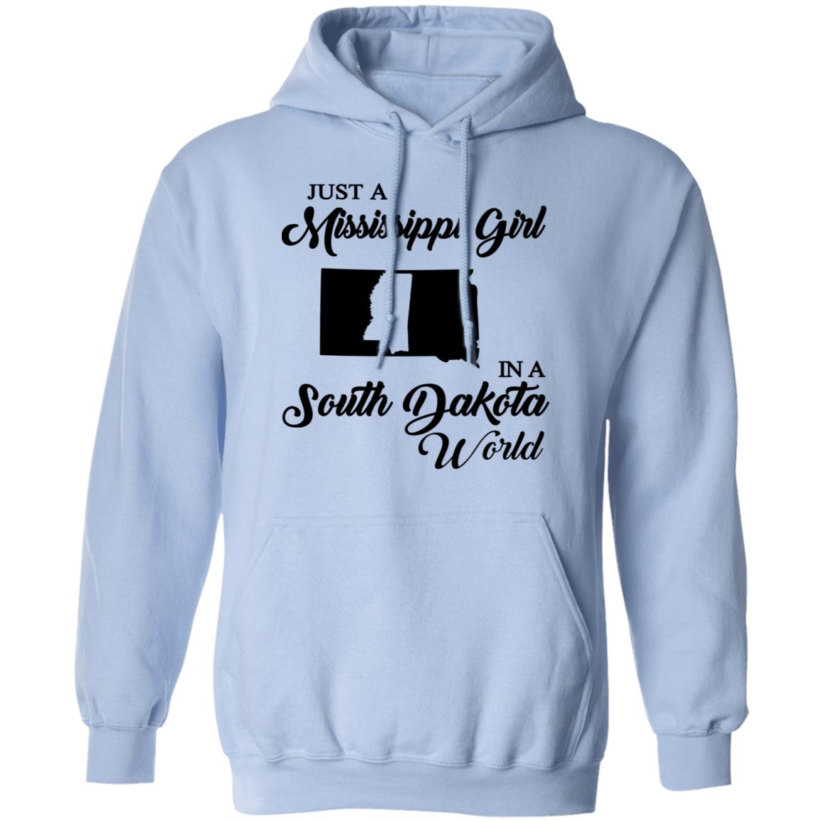 Just A Mississippi Girl In A South Dakota World T-Shirt - T-shirt Teezalo