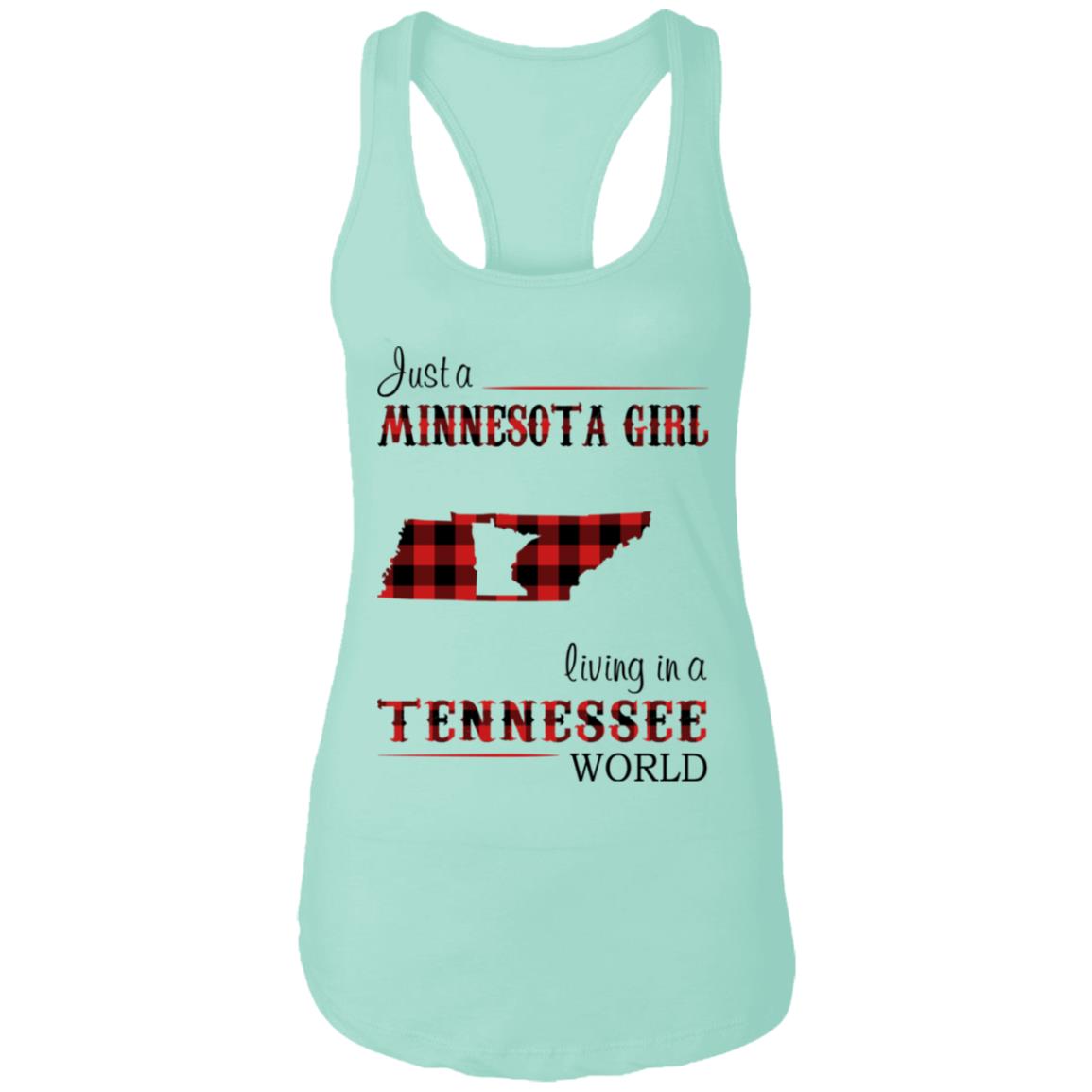 Just A Minnesota Girl Living In A Tennessee World T Shirt - T-shirt Teezalo