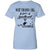 West Virginia Girl Just A Sweetheart With A Temper T Shirt - T-shirt Teezalo