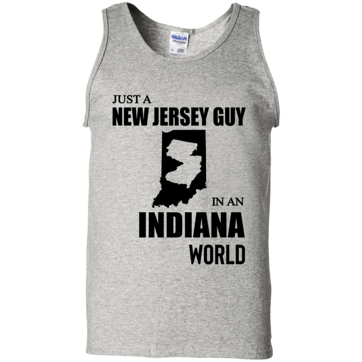 Just A New Jersey Guy In An Indiana World T-Shirt - T-shirt Teezalo
