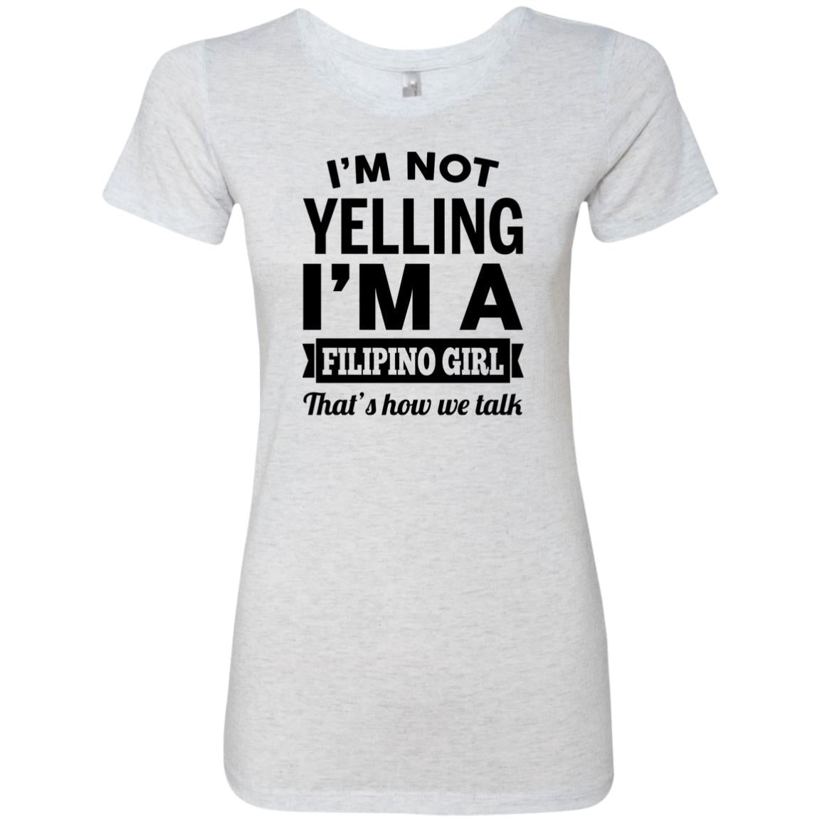 I'm Not Yelling I'm A Filipino Girl Hoodie - Hoodie Teezalo
