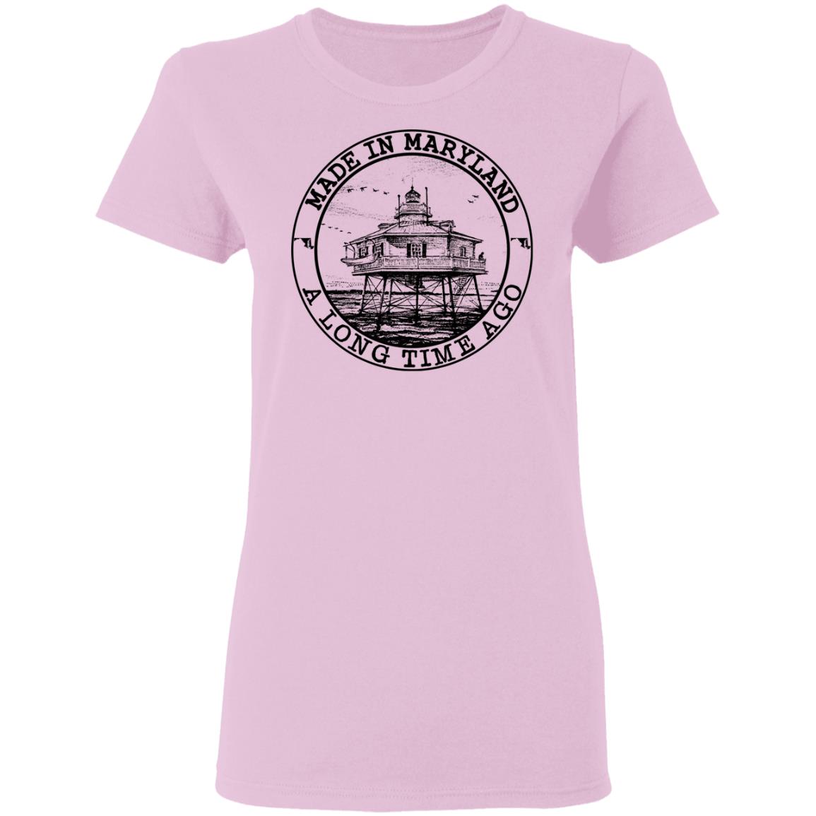 Made In Maryland A Long Time Ago T-Shirt - T-shirt Teezalo