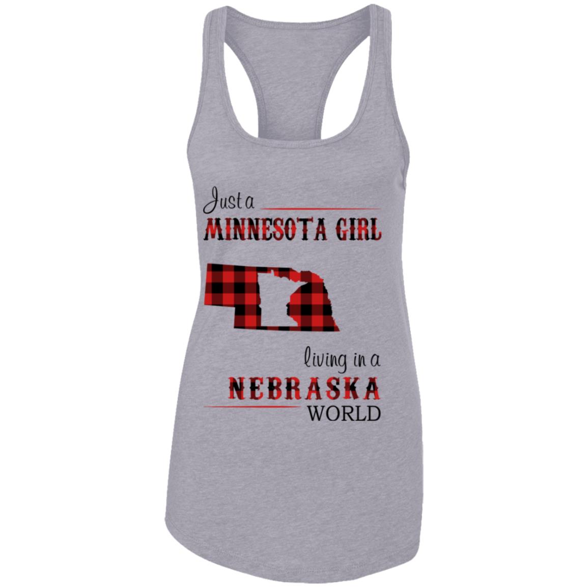 Just A Minnesota Girl Living In A Nebraska World T Shirt - T-shirt Teezalo