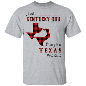 Just A Kentucky Girl Living In A Texas World T-Shirt - T-shirt Teezalo