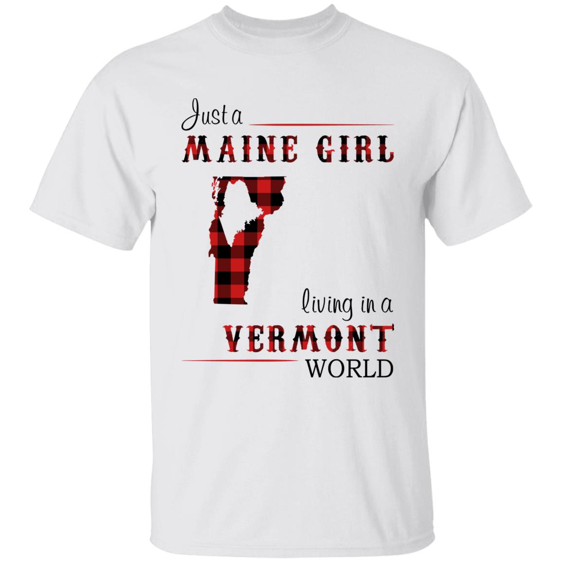 Just A Maine Girl Living In A Vermont World T-shirt - T-shirt Born Live Plaid Red Teezalo