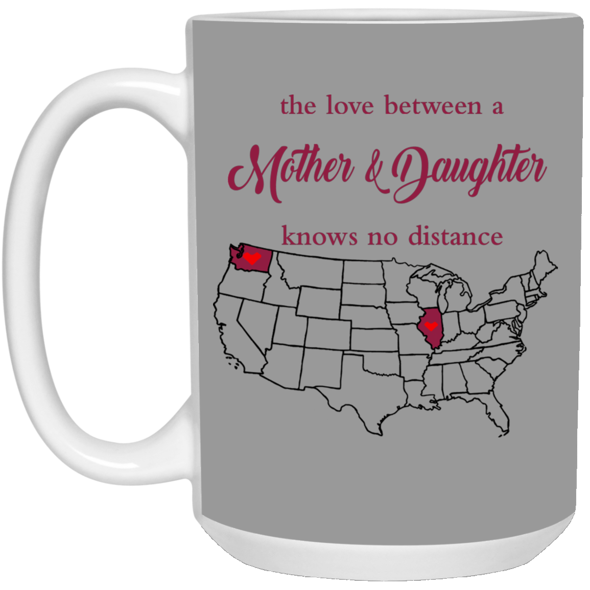 Washington Illinois The Love A Mother And Daughter Mug - Mug Teezalo