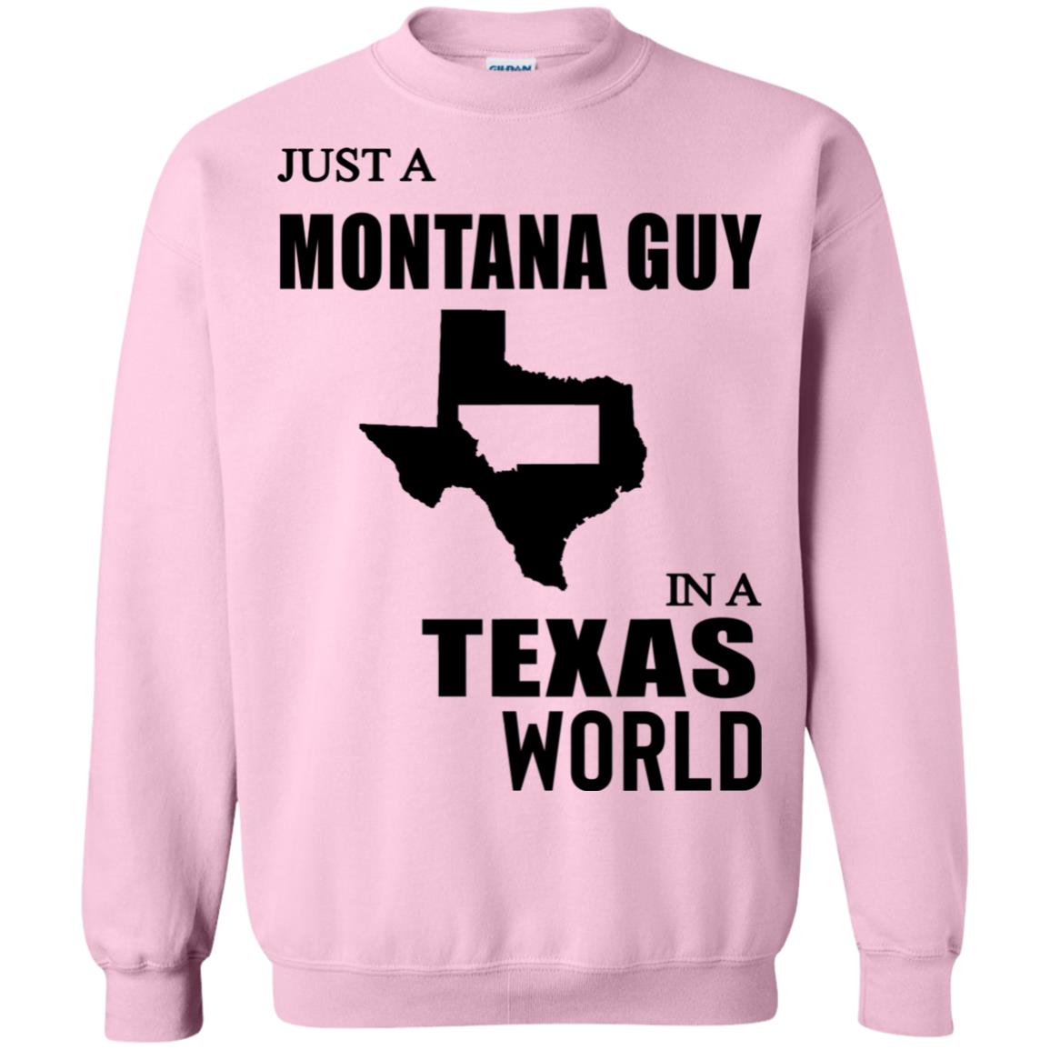 Just A Montana Guy In A Texas World T-Shirt - T-shirt Teezalo