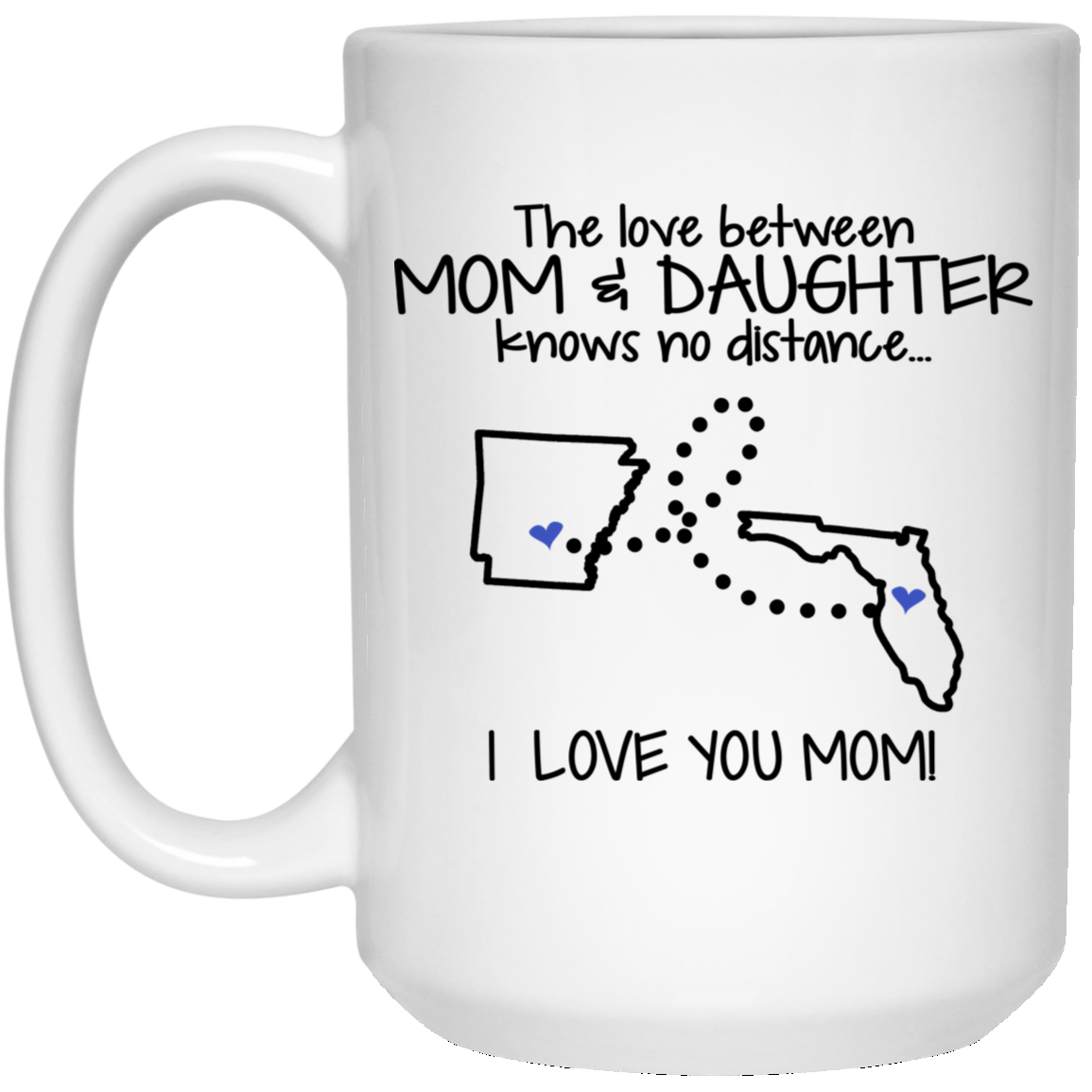 Florida Arkansas The Love Between Mom And Daughter Mug - Mug Teezalo
