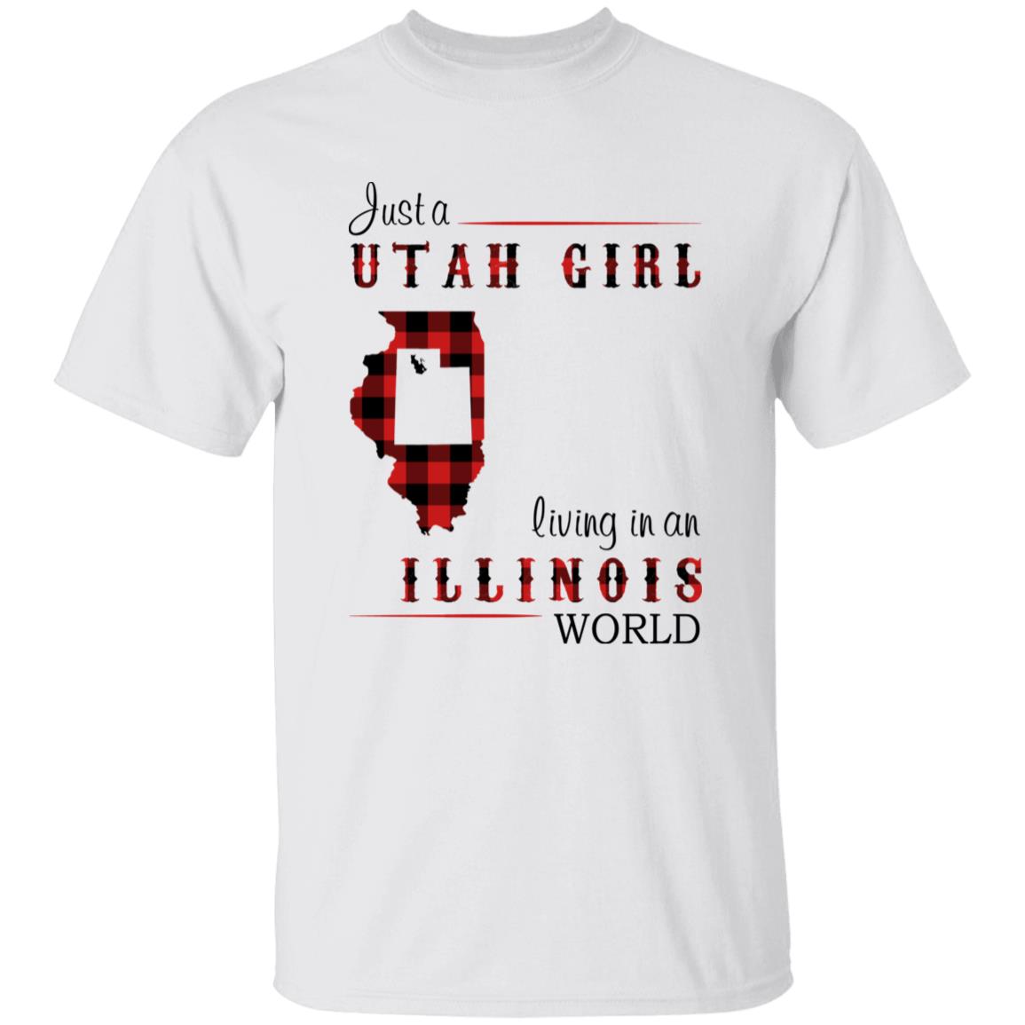 Just A Utah Girl Living In An Illinois World T-shirt - T-shirt Born Live Plaid Red Teezalo