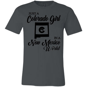 Just A Colorado Girl In A New Mexico World T-Shirt - T-shirt Teezalo