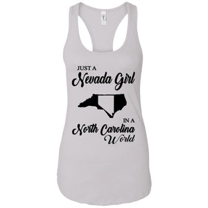 Just A Nevada Girl In A North Carolina World T Shirt - T-shirt Teezalo