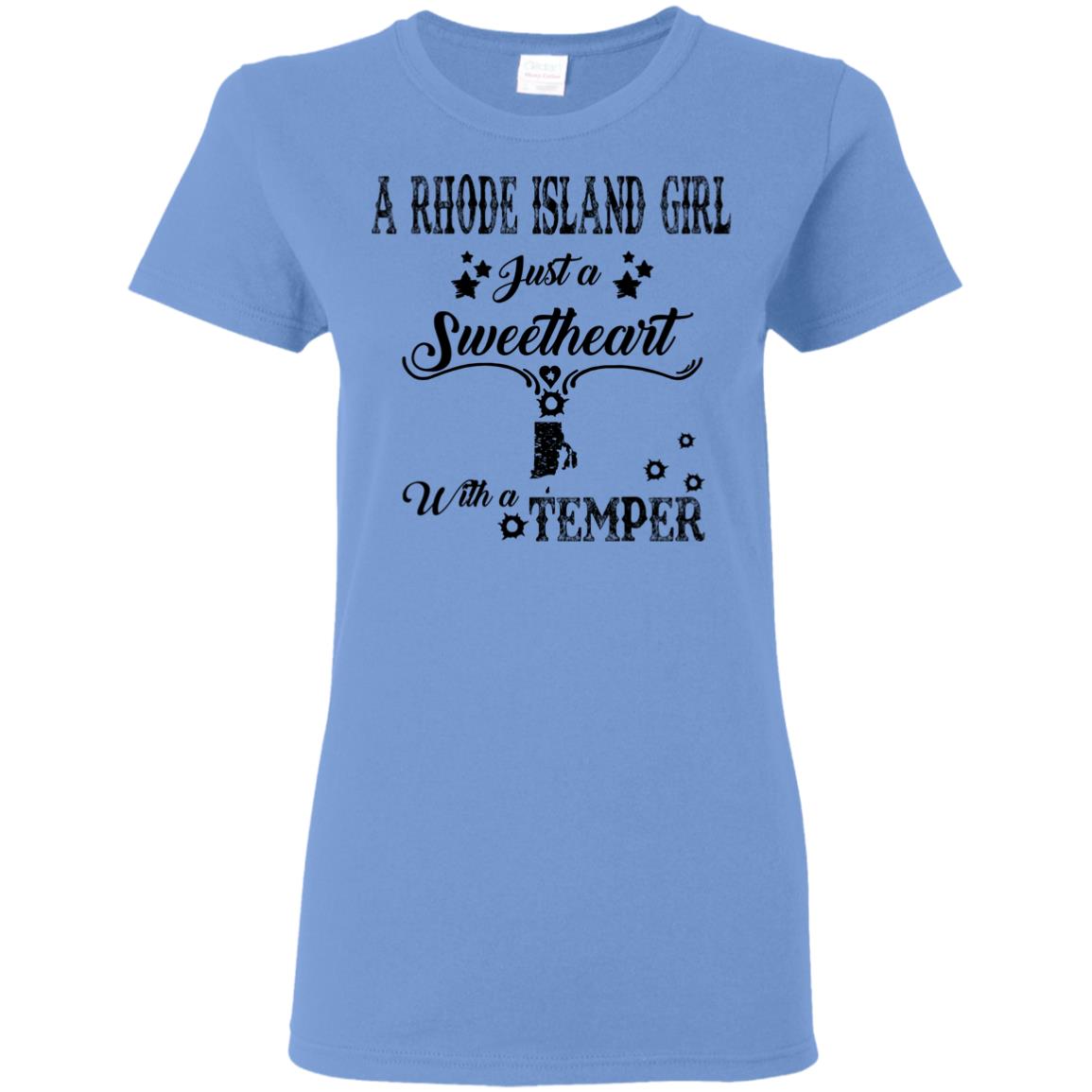 Rhode Island Girl Just A Sweetheart With A Temper T-shirt - T-shirt Teezalo