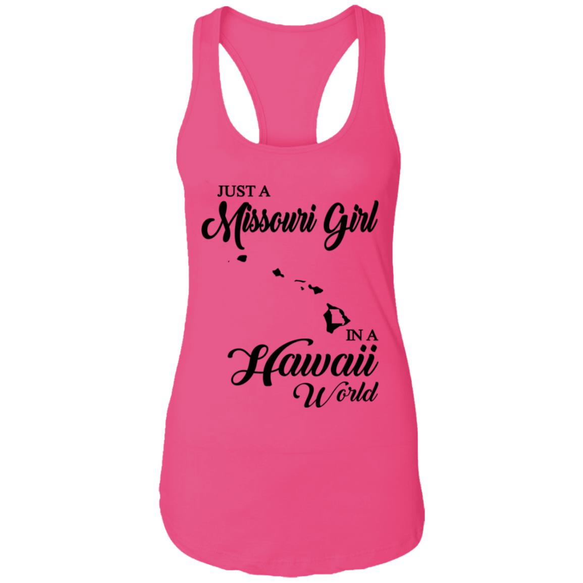 Just A Missouri Girl In A Hawaii World T Shirt - T-shirt Teezalo