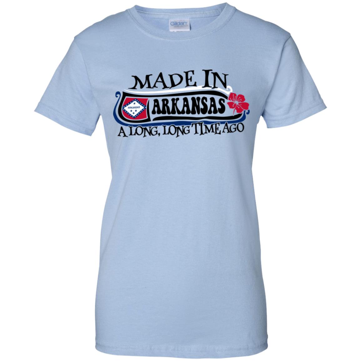 Made In Arkansas A Long Long Time Ago T-Shirt - T-shirt Teezalo