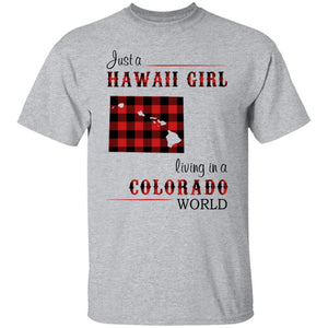 Just A Hawaii Girl Living In A Colorado World T-shirt - T-shirt Teezalo
