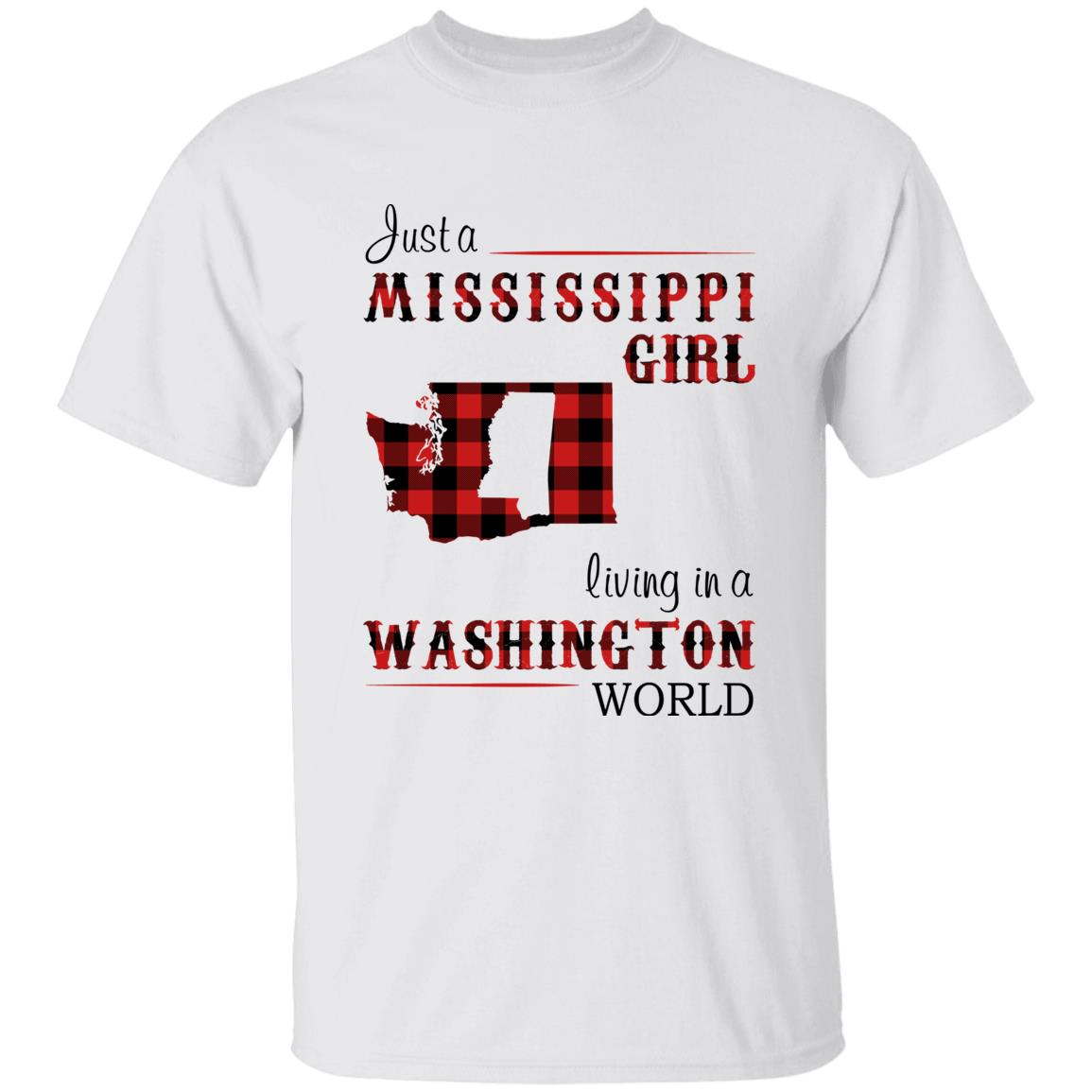 Just A Mississippi Girl Living In A Washington World T-shirt - T-shirt Born Live Plaid Red Teezalo