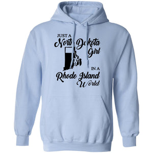 Just A North Dakota Girl In A Rhode Island World T Shirt - T-shirt Teezalo