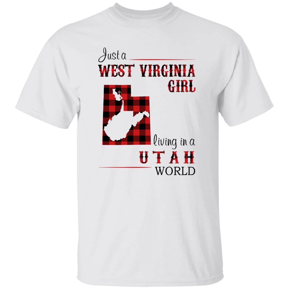 Just A West Virginia Girl Living In A Utah World T-shirt - T-shirt Born Live Plaid Red Teezalo