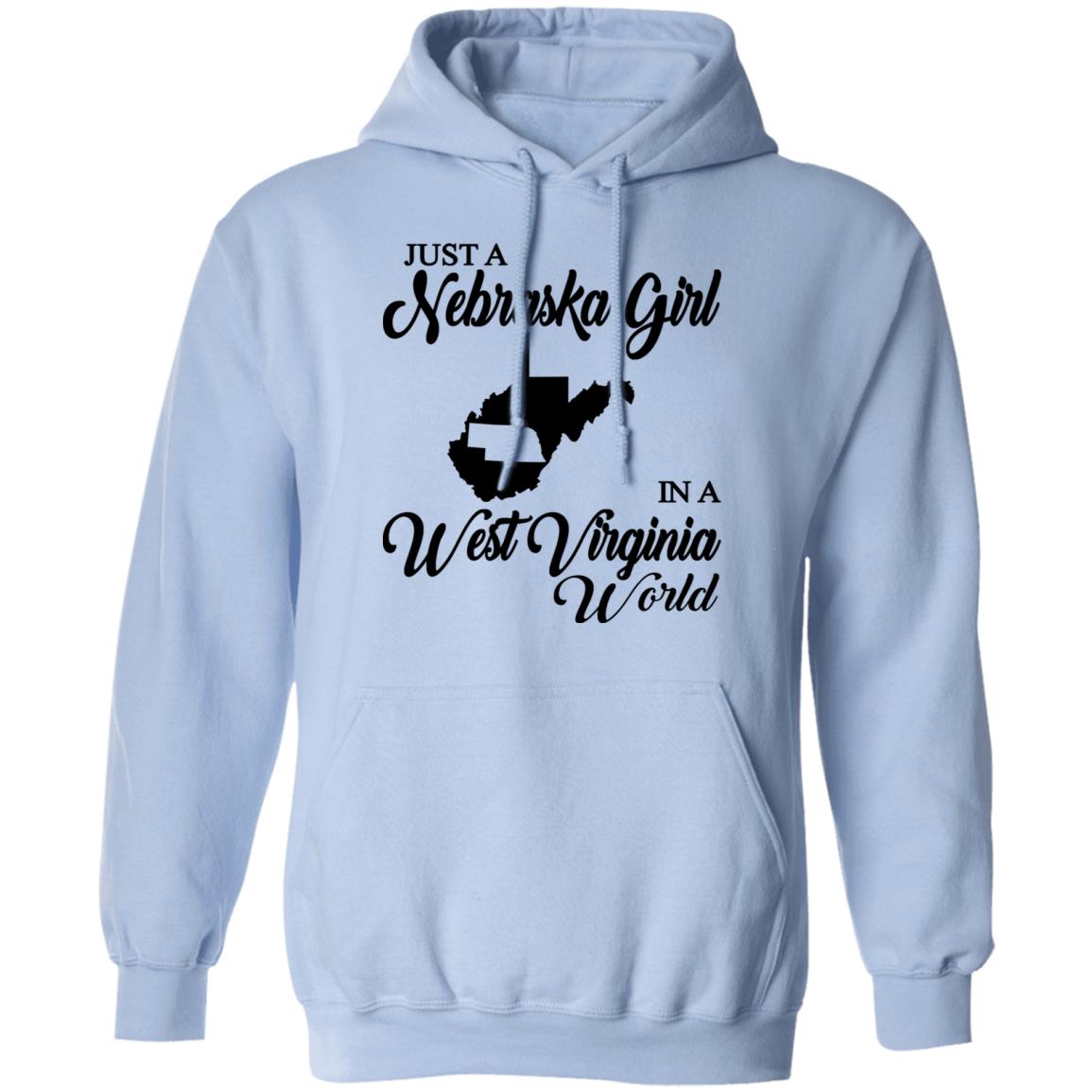 Just A Nebraska Girl In A West Virginia World T-Shirt - T-shirt Teezalo