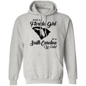 Just A Florida Girl In A South Carolina World T-Shirt - T-Shirt Teezalo