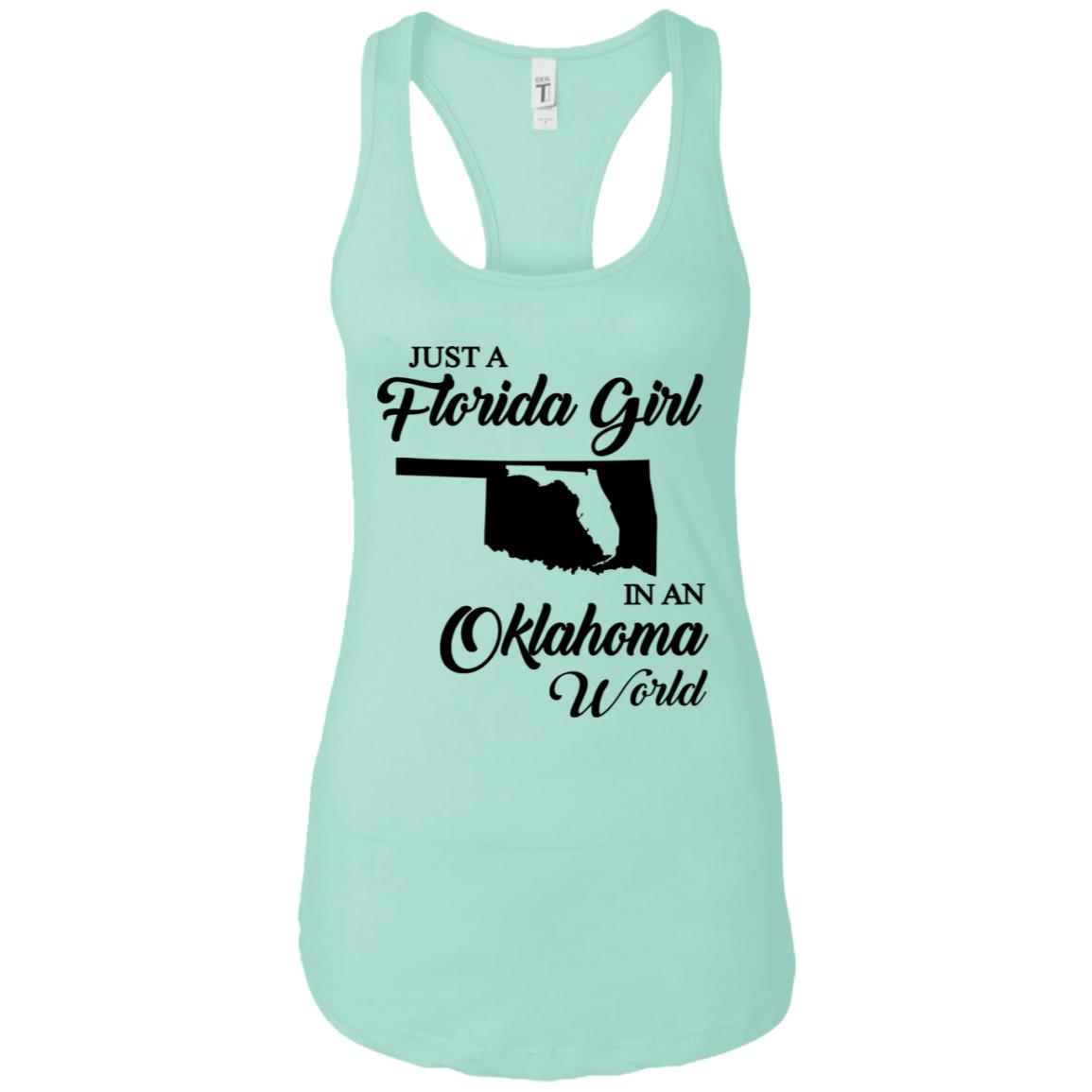 Just A Florida Girl In An Oklahoma World T-Shirt - T-shirt Teezalo