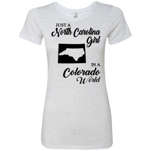 Just A North Carolina Girl In A Colorado World  T- shirt - T-shirt Teezalo