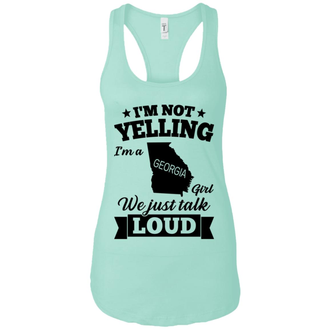 I'm Not Yelling I'm A Georgia Girl Hoodie - Hoodie Teezalo