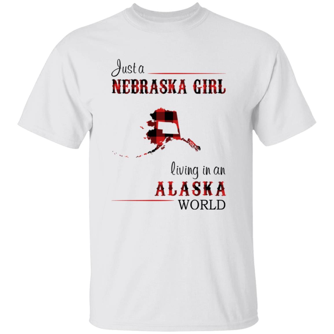 Just A Nebraska Girl Living In An Alaska World T-shirt - T-shirt Born Live Plaid Red Teezalo