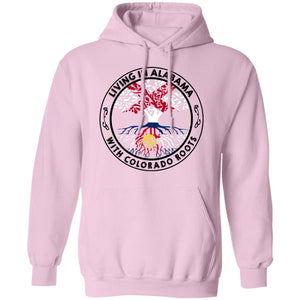 Living In Alabama With Colorado Roots Hoodie - Hoodie Teezalo
