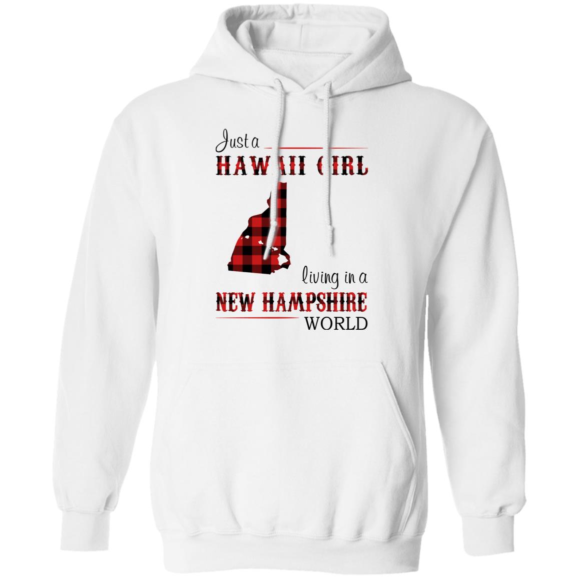 Just A Hawaii Girl Living In A New Hampshire World T-Shirt - T-shirt Teezalo