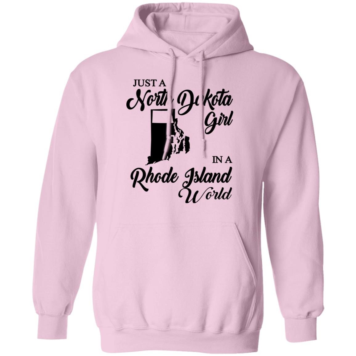 Just A North Dakota Girl In A Rhode Island World T Shirt - T-shirt Teezalo
