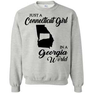 Just A Connecticut Girl In A Georgia World T Shirt - Hoodie Teezalo