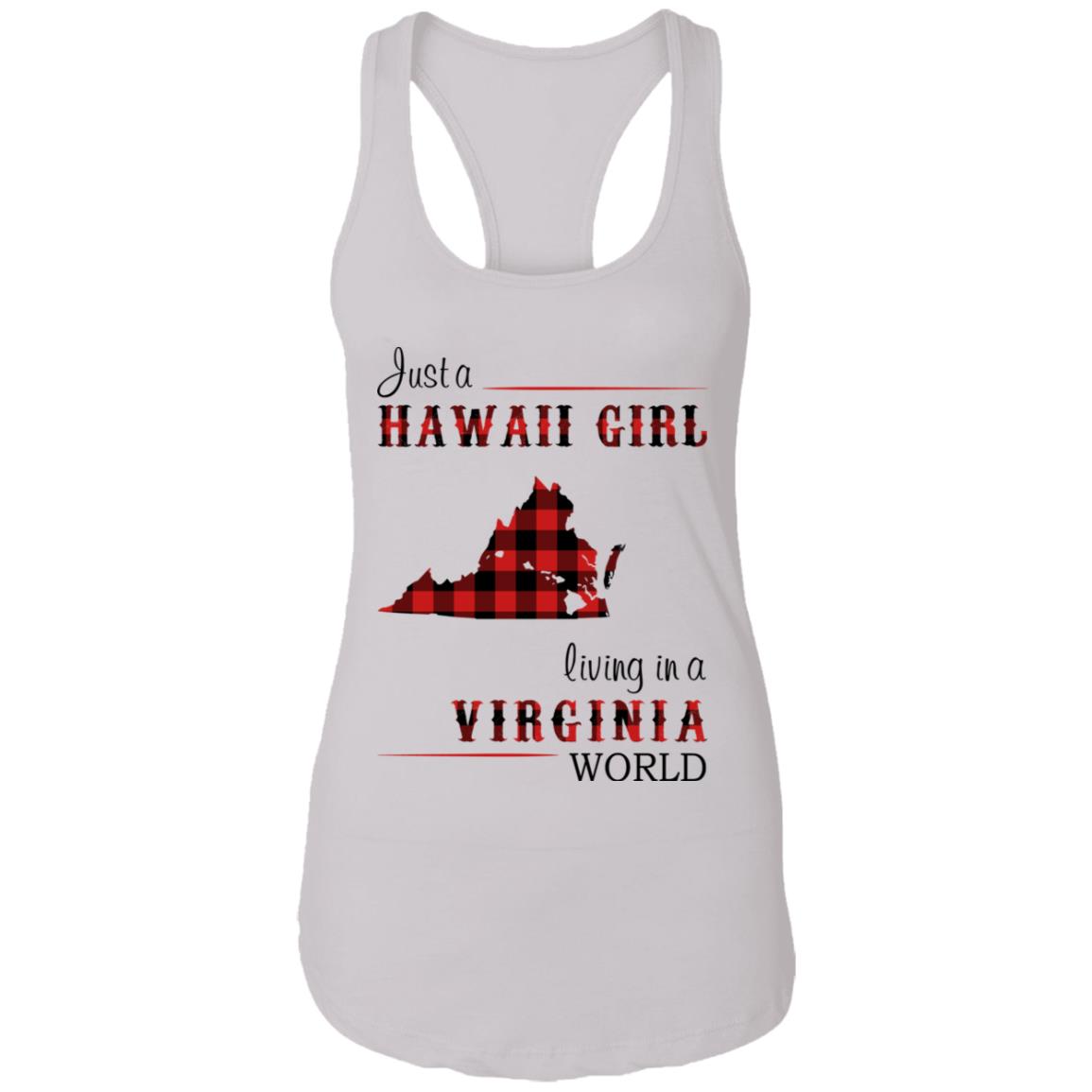 Just A Hawaii Girl Living In A Virginia World T-shirt - T-shirt Teezalo