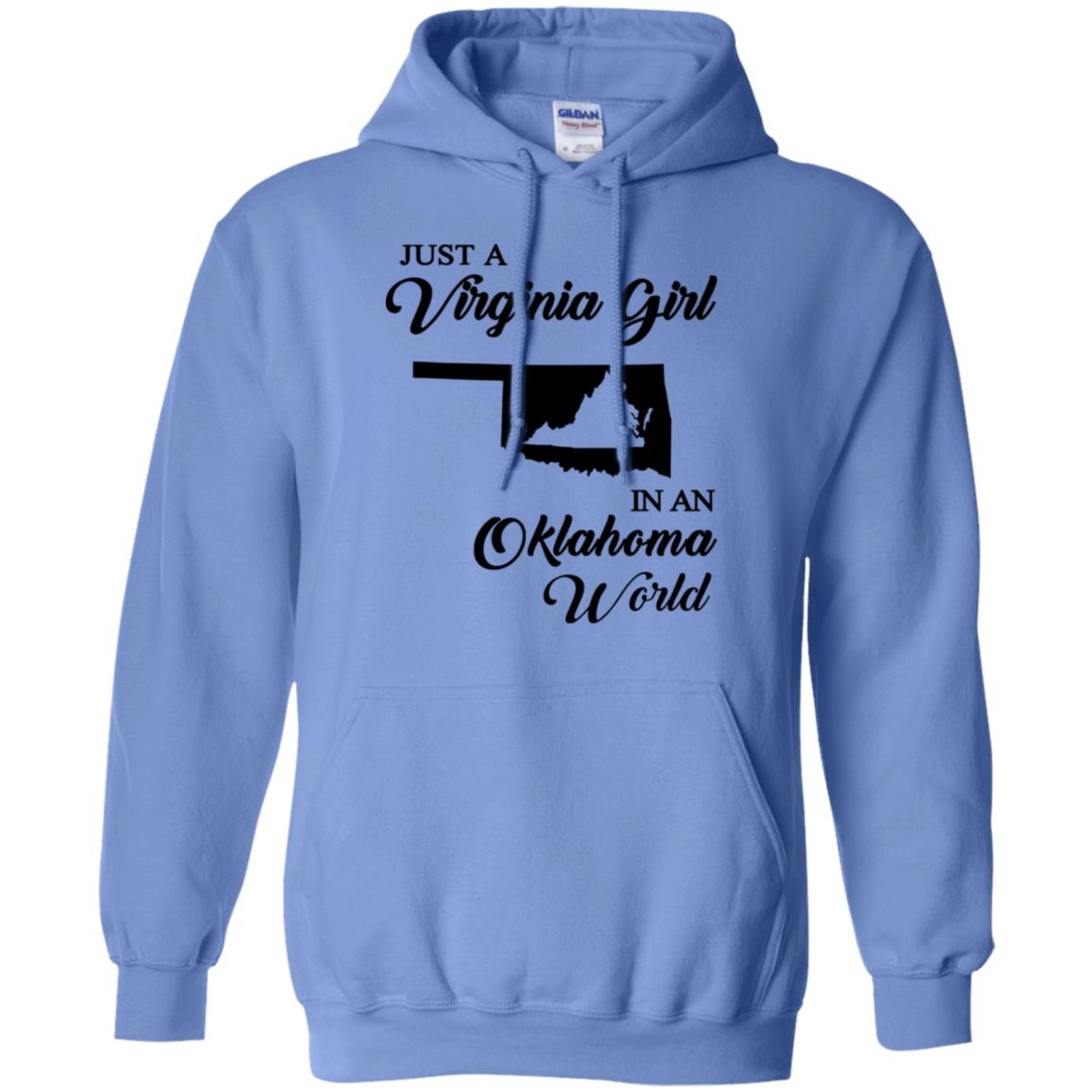 Just A Virginia Girl In An Oklahoma World T-Shirt - T-shirt Teezalo