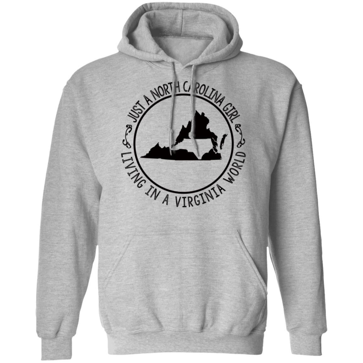 North Carolina Girl Living In Virginia World T- Shirt - T-shirt Teezalo