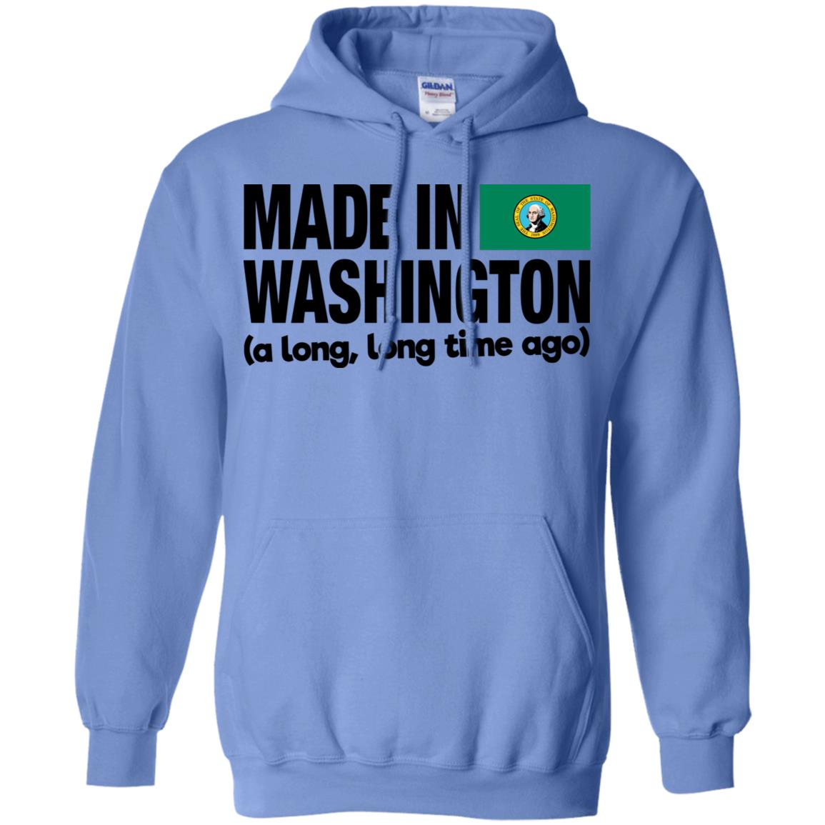 Made In Washington A Long Long Time Ago T-Shirt - T-shirt Teezalo