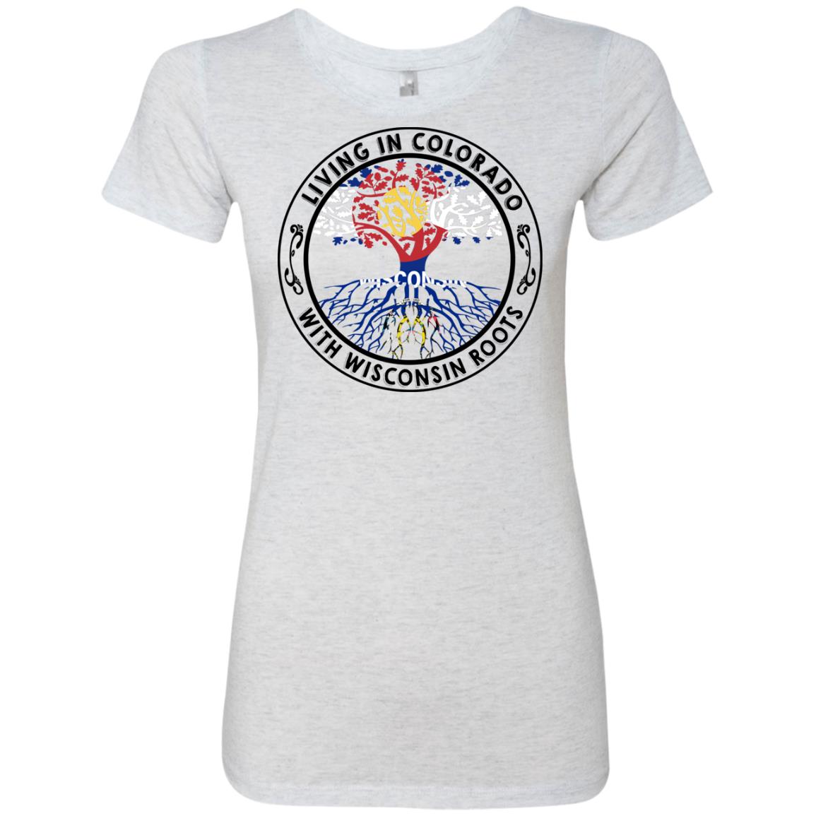 Living In Colorado With Wisconsin Roots T-shirt - T-shirt Teezalo