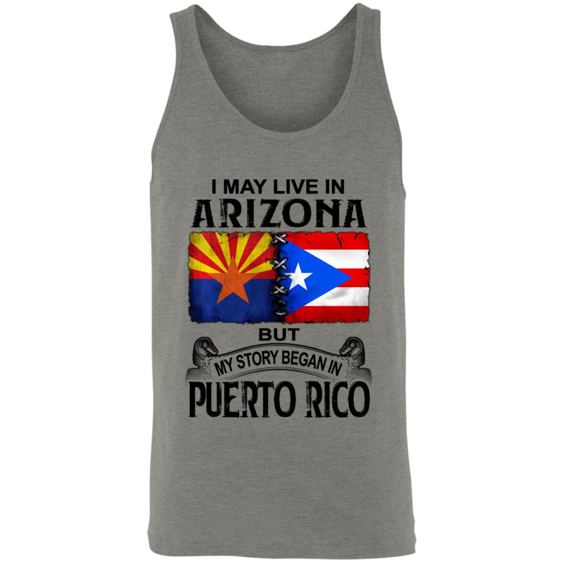 I Live In Arizona But My Story Began In Puerto Rico T Shirt - T-shirt Teezalo