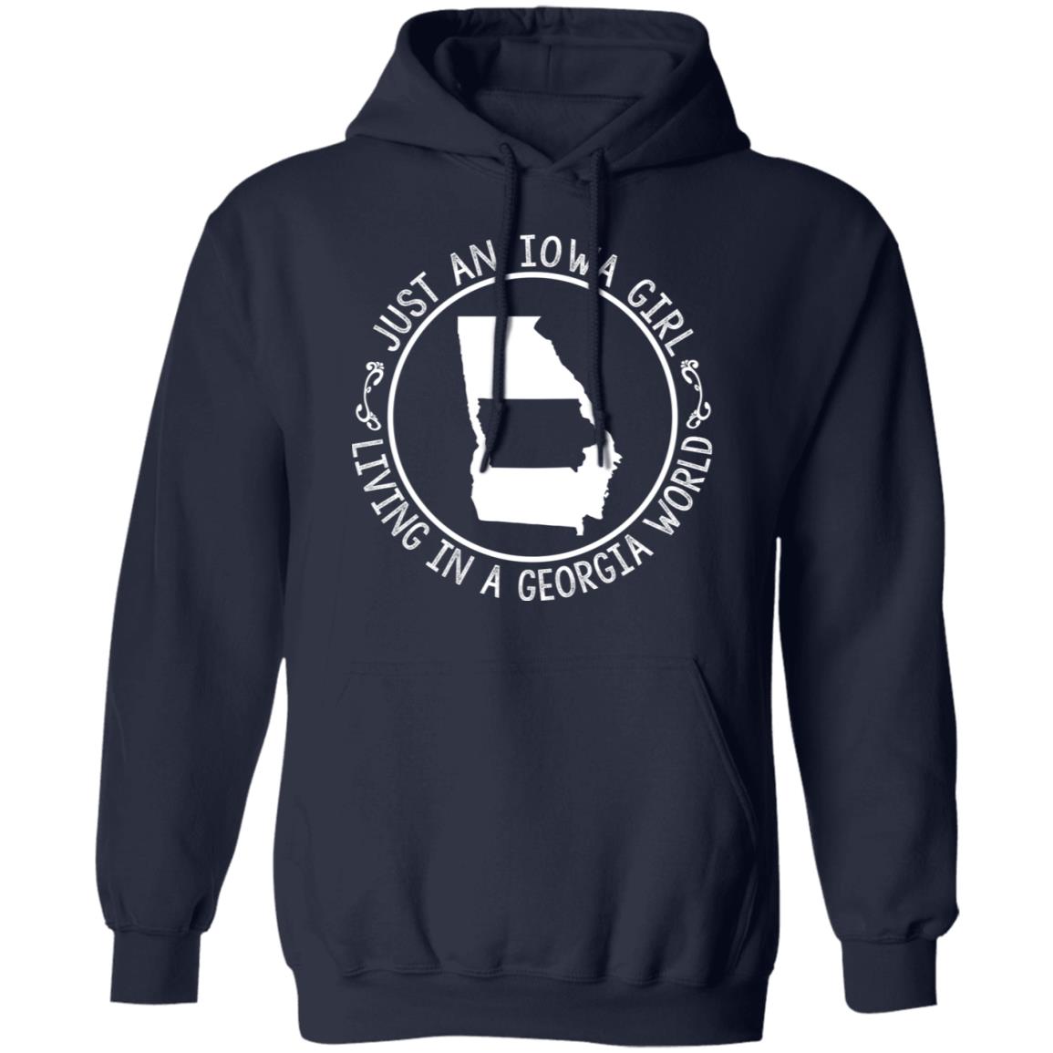 Just An Iowa Girl Living In A Georgia World T-Shirt - T-shirt Teezalo