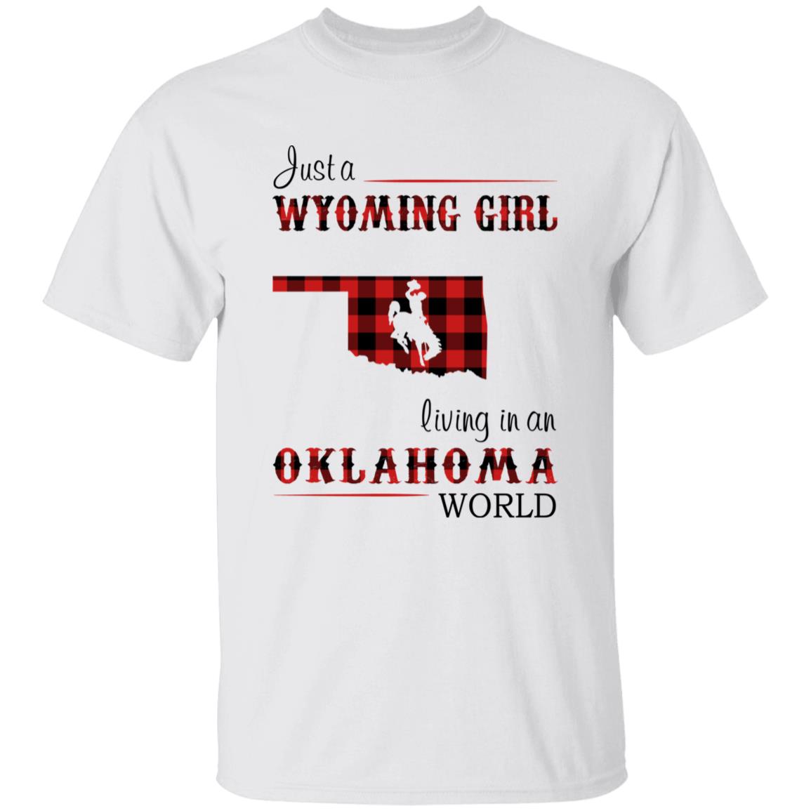 Just A Wyoming Girl Living In An Oklahoma World T-shirt - T-shirt Born Live Plaid Red Teezalo