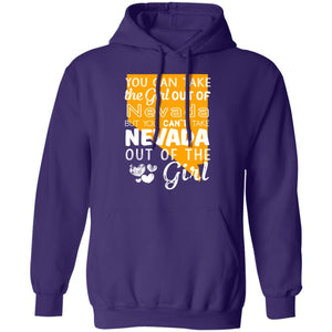 You Can't Take Nevada Out Of The Girl Hoodie - Hoodie Teezalo