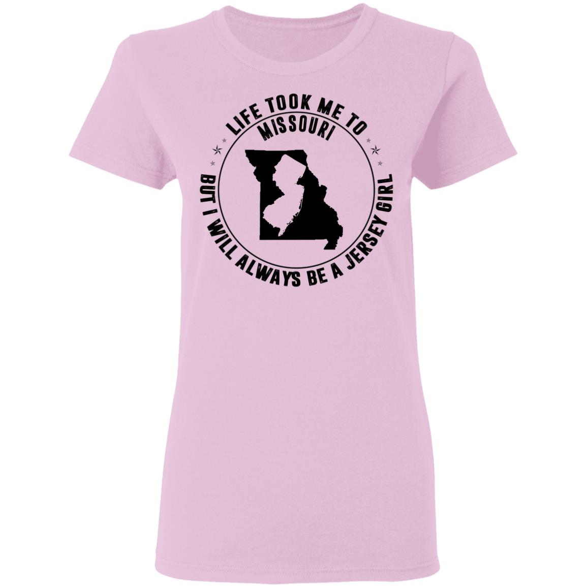 Life Took Me To Missouri Always Be A Jersey Girl Hoodie - Hoodie Teezalo