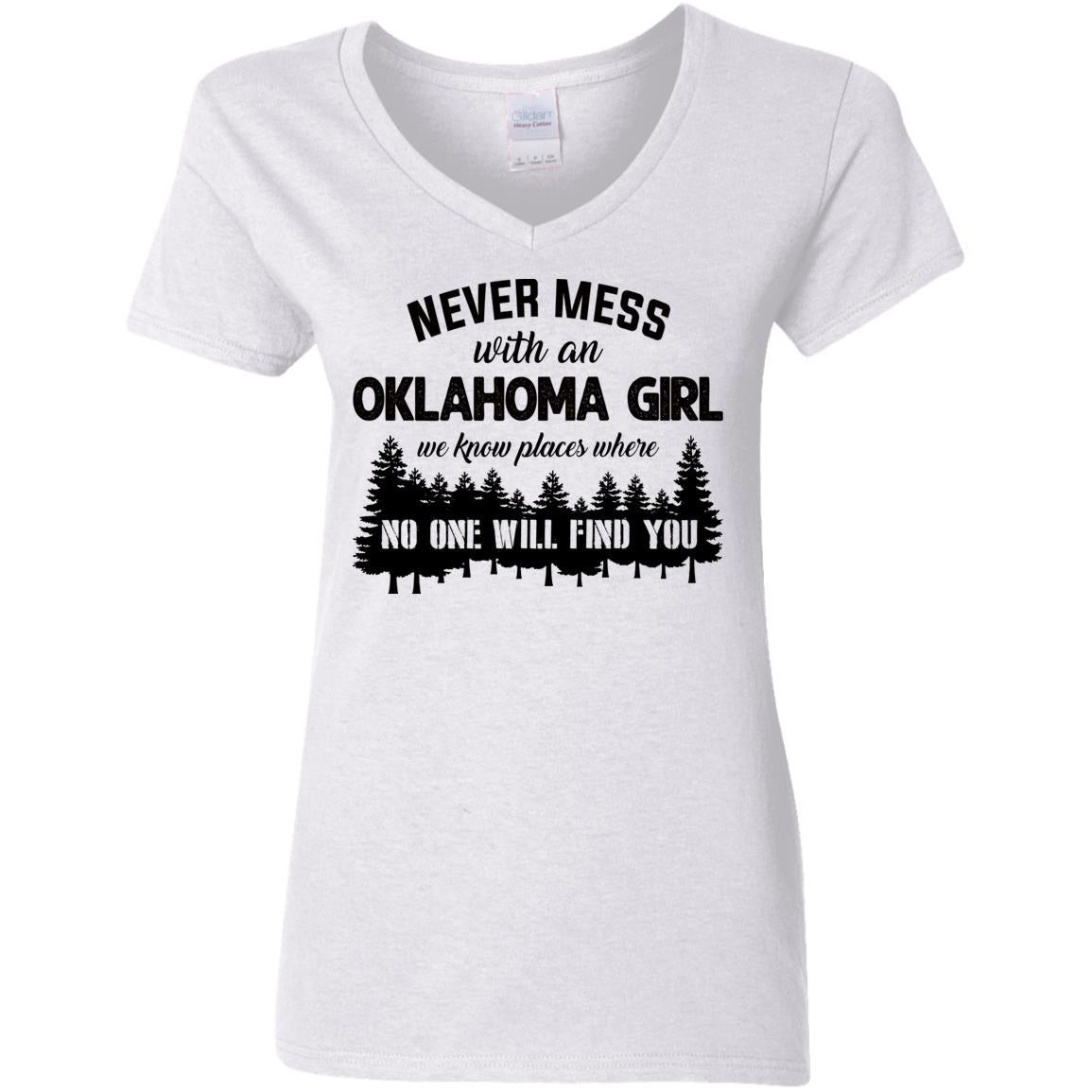Never Mess With An Oklahoma Girl We Know Places T Shirt - T-shirt Teezalo