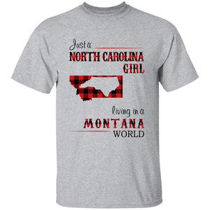 Just A North Carolina Girl Living In A Montana World T-shirt - T-shirt Born Live Plaid Red Teezalo