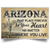 Arizona That Place Forever In Your Heart Poster - Poster Teezalo