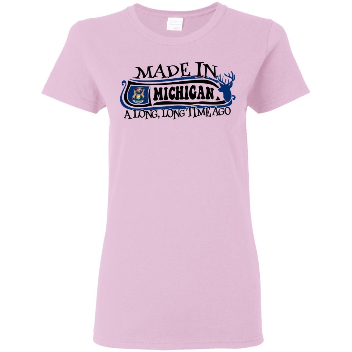 Made In Michigan A Long Long Time Ago T-Shirt - T-shirt Teezalo