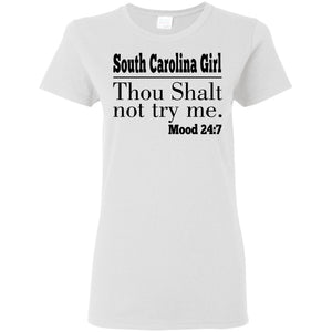 South Carolina Girl Thou Shalt Not Try Me T Shirt - T-shirt Teezalo