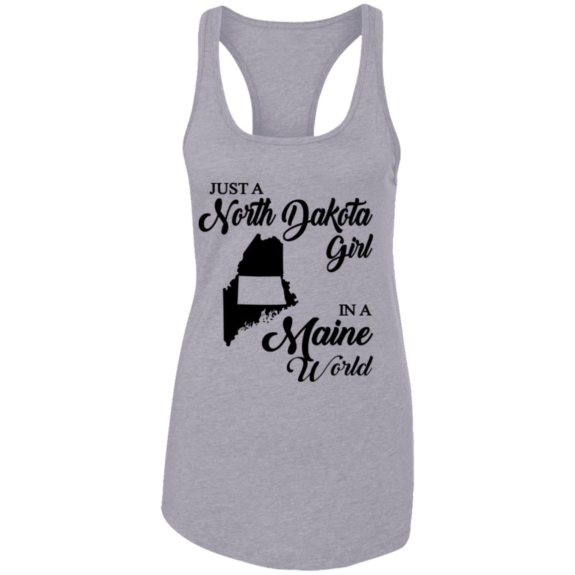 Just A North Dakota Girl In A Maine World T Shirt - T-shirt Teezalo